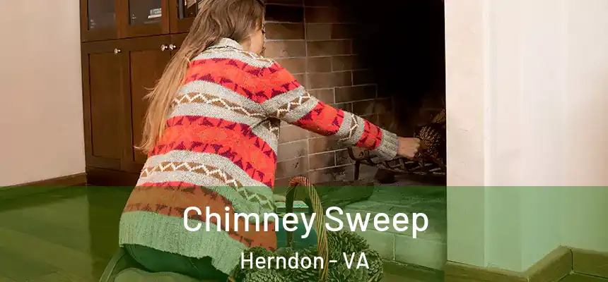 Chimney Sweep Herndon - VA